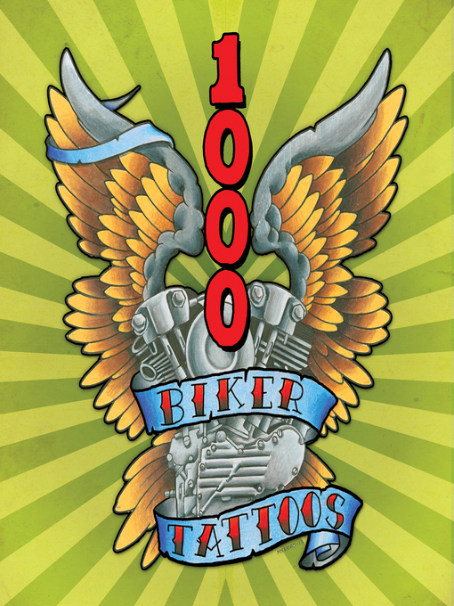 Title details for 1000 Biker Tattoos by Sara Liberte - Available